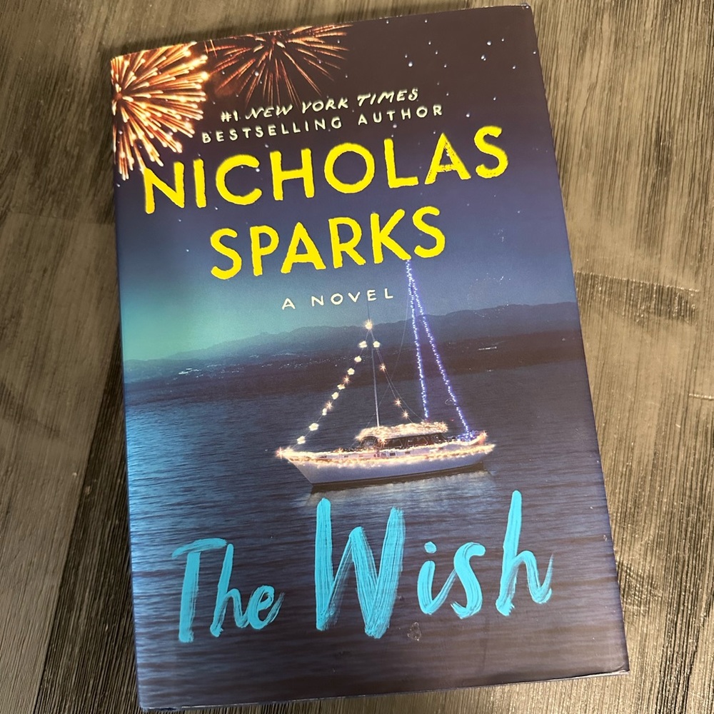 All books 2 for $8! Hardcover The Wish by Nicholas Sparks